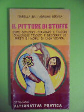 Pittore stoffe. dipingere usato  Sassuolo