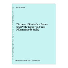 Nähschule basics profi gebraucht kaufen  Bad Vilbel