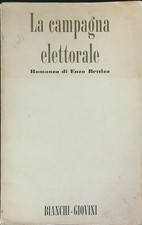 Campagna elettorale bettiza usato  Italia