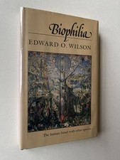 Edward O Wilson / Biophilia The Human Bond with Other Species signed 1st ed 1984 comprar usado  Enviando para Brazil