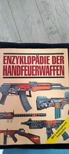 Enzyklopädie handfeuerwaffen  gebraucht kaufen  Oberhausen