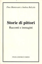 Storie pittori racconti usato  Castiglione dei Pepoli