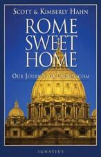 Rome Sweet Home: Our Journey to Catholicism by Hahn, Kimberly; Hahn, Scott comprar usado  Enviando para Brazil