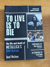 (USED) To Live Is To Die: The life and death of Metallica's Cliff Burton  comprar usado  Enviando para Brazil