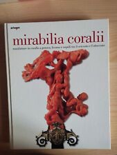 Mirabilia coralii corallo usato  Torre del Greco
