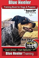 Blue heeler training for sale  Mishawaka