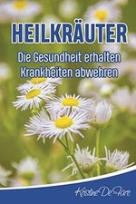 Heilkräuter gesundheit erhalt gebraucht kaufen  Berlin