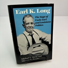 Earl K Long Uncle Earl & Louisiana Politics Michael Kurtz & Peoples 1990 LA Stat comprar usado  Enviando para Brazil