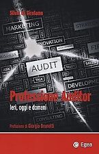 Professione auditor. ieri usato Professione auditor. ieri usato  Italia