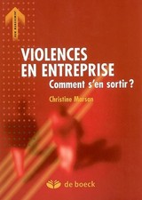 Violences entreprise sortir d'occasion  France