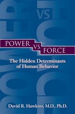 Power vs. Force by Hawkins, David R. comprar usado Power vs. Force by Hawkins, David R. comprar usado  Enviando para Brazil