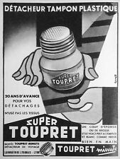 Publicité toupret supertoupre d'occasion  Longueil-Sainte-Marie