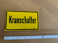 Blechschild kranschalter alumi gebraucht kaufen  Ulm