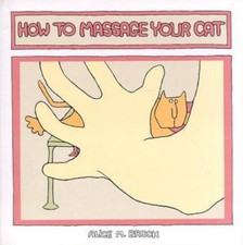 Usado, How to Massage Your Cat by Brock, Alice M. comprar usado  Enviando para Brazil
