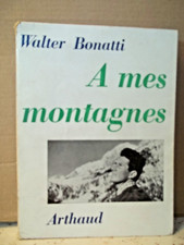 Walter bonatti. montagnes. d'occasion  Gap