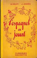 Espagnol jouant. livre d'occasion  Expédié en Belgium