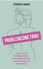 Problemzone frau veronika gebraucht kaufen Problemzone frau veronika gebraucht kaufen  Meinerzhagen