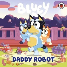 Bluey daddy robot for sale  UK