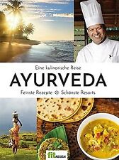 Ayurveda kulinarische reise gebraucht kaufen  Berlin
