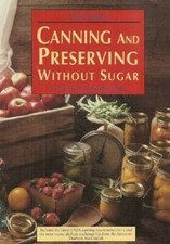 Canning preserving without for sale  Montgomery