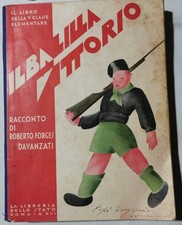 Balilla vittorio libro usato  Italia
