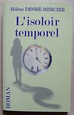 Isoloir temporel hélène d'occasion  Grancey-le-Château-Neuvelle