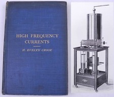 Crook, High Frequency Currents, 1906, 1st Ed. EARLY! Quack/Electro Medical. comprar usado  Enviando para Brazil