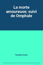 Morte amoureuse suivi d'occasion  France
