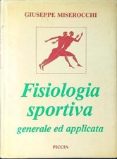 Fisiologia sportiva generale usato  Italia
