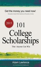 101 College Scholarships: That Anyone Can Win by Lawrence, Adam comprar usado  Enviando para Brazil