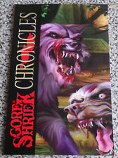 Gore shriek chronicles for sale  GOOLE