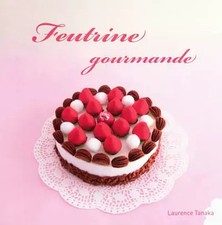 Feutrine gourmande laurence d'occasion Feutrine gourmande laurence d'occasion  France