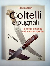 Coltelli pugnali. ediz. usato  Montemale di Cuneo