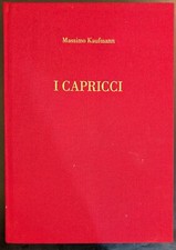 Massimo kaufmann capricci usato  Italia