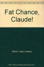 Fat chance claude for sale  USA
