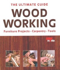 Woodworking ultimate guide for sale  ROSSENDALE