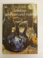Stilleben zeichnen malen gebraucht kaufen  Buttenwiesen