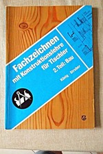 Fachzeichnen konstruktionslehr gebraucht kaufen  Eggenstein-Leopoldshafen