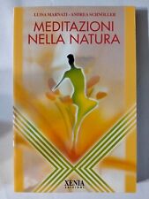 Meditazioni nella natura usato  Viterbo