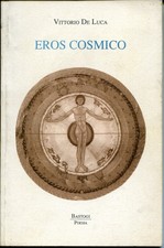 Eros cosmico usato  Italia