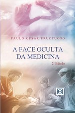 A Face Oculta Da Medicina (Portuguese Edition) comprar usado  Enviando para Brazil