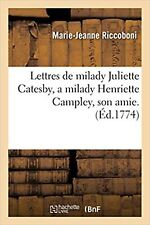 Lettres milady juliette d'occasion  Expédié en Belgium
