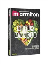 Mieux manger marmiton d'occasion  France