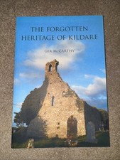The Forgotten Heritage of Kildare by Ger McCarthy (English) Paperback Book, usado comprar usado The Forgotten Heritage of Kildare by Ger McCarthy (English) Paperback Book, usado comprar usado  Enviando para Brazil