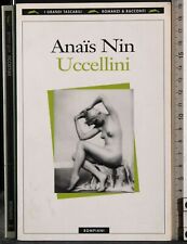 Uccellini. anais nin. usato  Ariccia