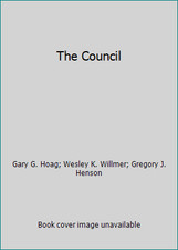 The Council by Gary G. Hoag; Wesley K. Willmer; Gregory J. Henson, usado comprar usado The Council by Gary G. Hoag; Wesley K. Willmer; Gregory J. Henson, usado comprar usado  Enviando para Brazil