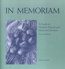 In Memoriam: A Guide to Modern Funeral and Memorial Services (2nd Edition) segunda mano  Embacar hacia Mexico