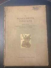 Imbert E. - Morazzoni G. Le placchette italiane Secolo XV-XVI. Alfieri 1941 comprar usado  Enviando para Brazil