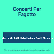 Concerti per fagotto d'occasion  France