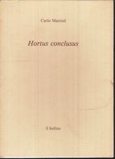 Hortus conclusus opere usato  Parma